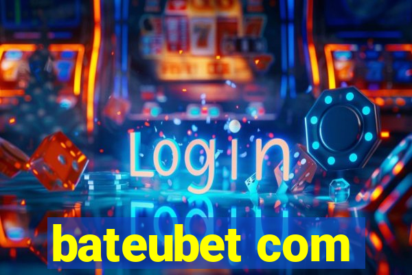 bateubet com